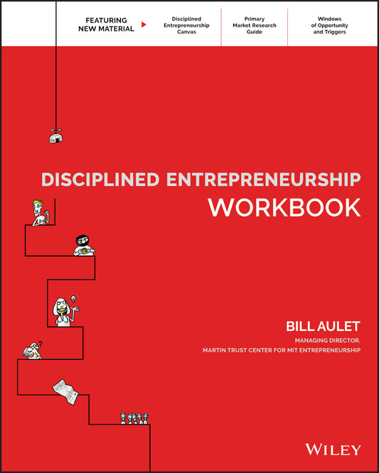 Disciplined Entrepreneurship Workbook (Paperback / softback) 9781119365792