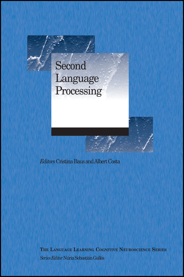 Second Language Processing (Paperback / softback) 9781119369219