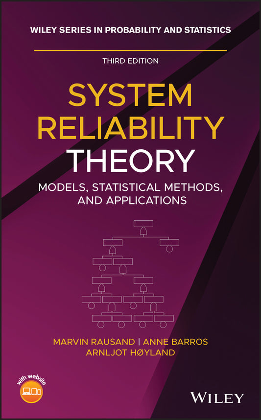 System Reliability Theory; Models, Statistical Methods, and Applications (Hardback) 9781119373520