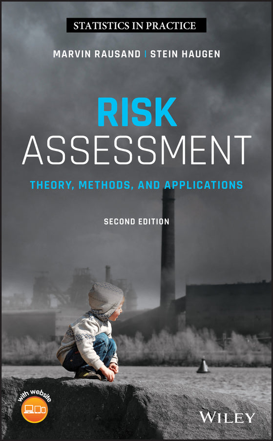 Risk Assessment; Theory, Methods, and Applications (Hardback) 9781119377238