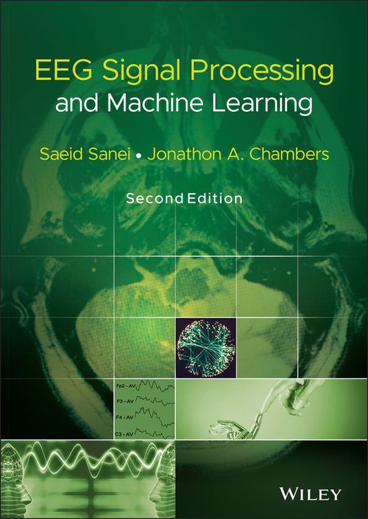 EEG Signal Processing and Machine Learning (Hardback) 9781119386940