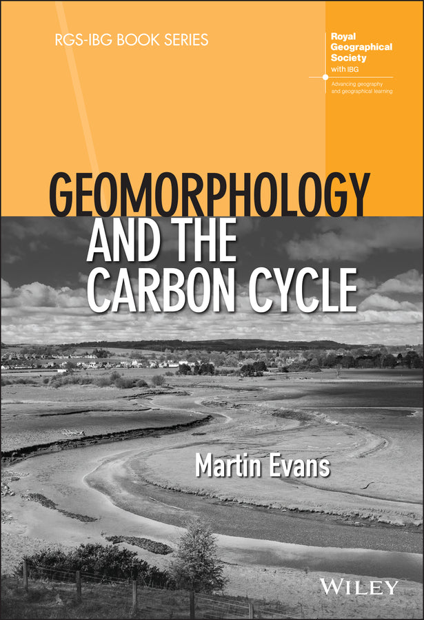 Geomorphology and the Carbon Cycle (Hardback) 9781119393214