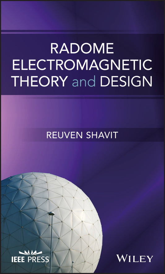 Radome Electromagnetic Theory and Design (Hardback) 9781119410799
