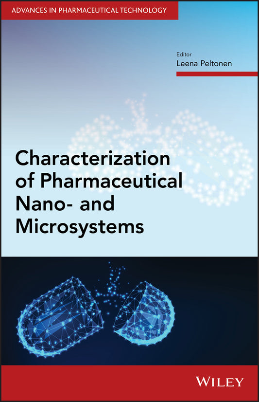 Characterization of Pharmaceutical Nano- and Microsystems (Hardback) 9781119414049