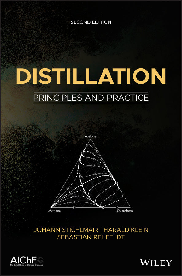 Distillation; Principles and Practice (Hardback) 9781119414667