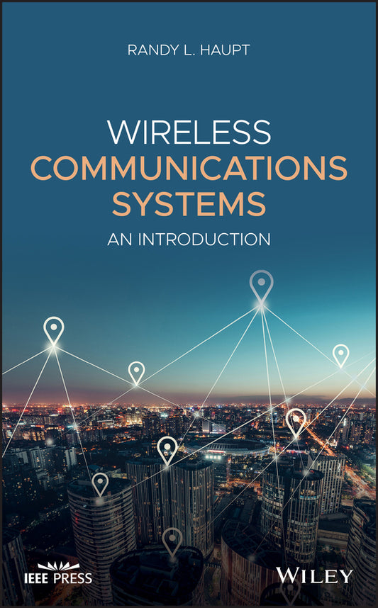 Wireless Communications Systems; An Introduction (Hardback) 9781119419174