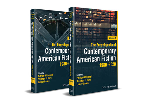 The Encyclopedia of Contemporary American Fiction, 2 Volumes; 1980 - 2020 (Hardback) 9781119431718