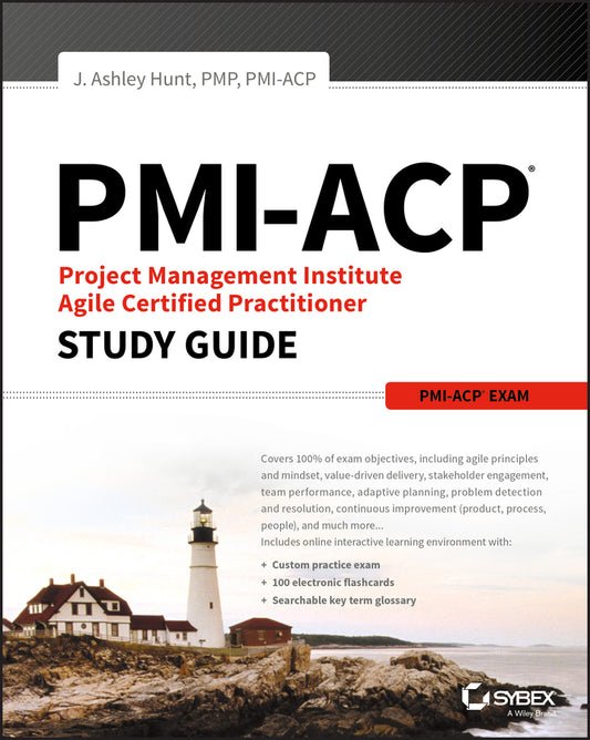 PMI-ACP Project Management Institute Agile Certified Practitioner Exam Study Guide (Paperback / softback) 9781119434450