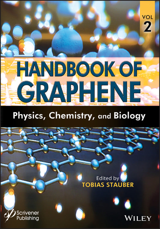 Handbook of Graphene, Volume 2; Physics, Chemistry, and Biology (Hardback) 9781119469599