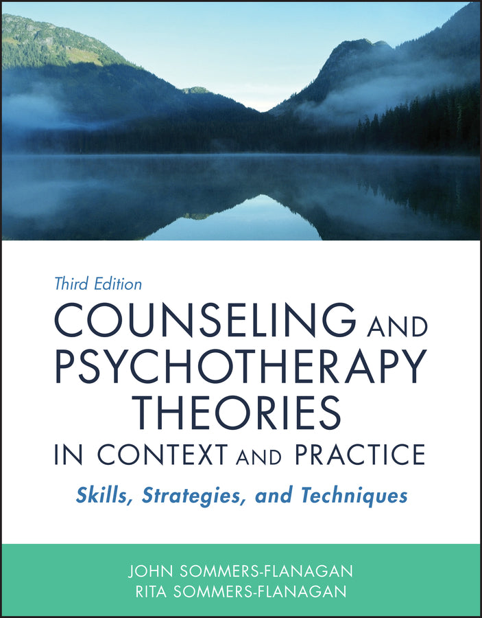 Counseling and Psychotherapy Theories in Context and Practice; Skills, Strategies, and Techniques (Paperback / softback) 9781119473312