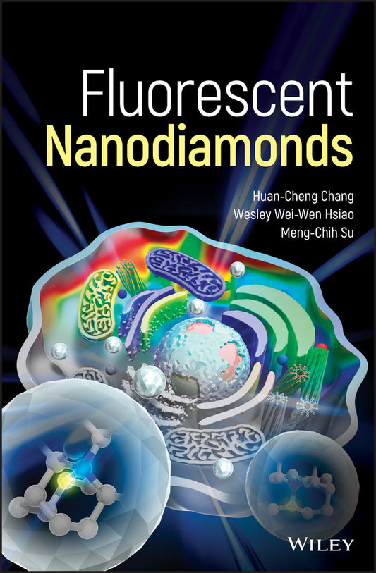 Fluorescent Nanodiamonds (Hardback) 9781119477082