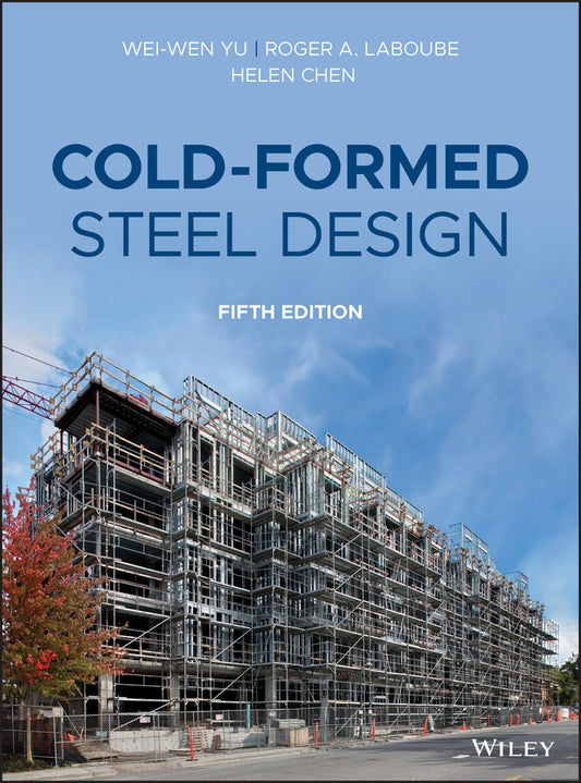 Cold-Formed Steel Design (Hardback) 9781119487395