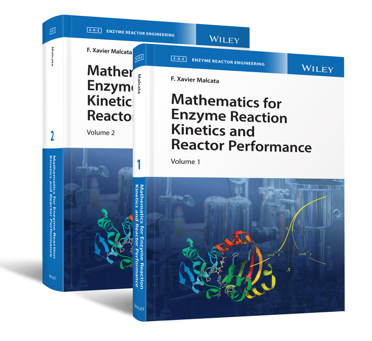 Mathematics for Enzyme Reaction Kinetics and Reactor Performance, 2 Volume Set (Hardback) 9781119490289