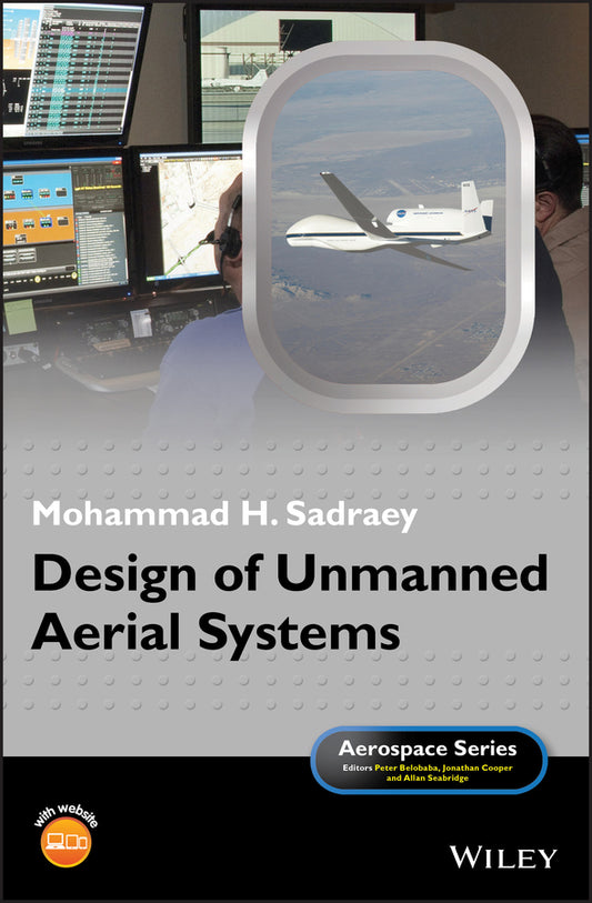 Design of Unmanned Aerial Systems (Hardback) 9781119508700