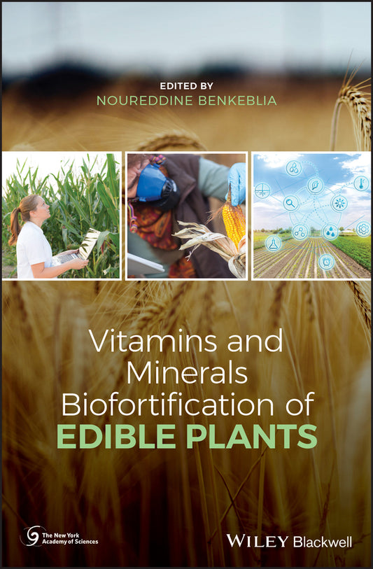 Vitamins and Minerals Biofortification of Edible Plants (Hardback) 9781119511113