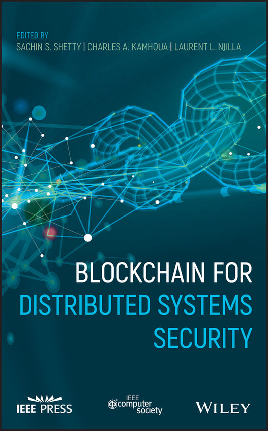 Blockchain for Distributed Systems Security (Hardback) 9781119519607