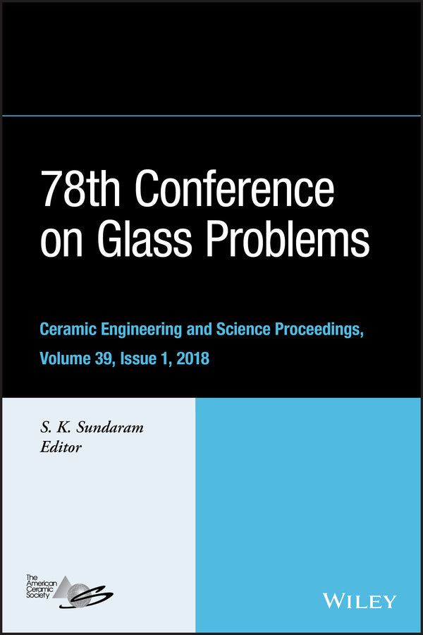 78th Conference on Glass Problems (Hardback) 9781119519645