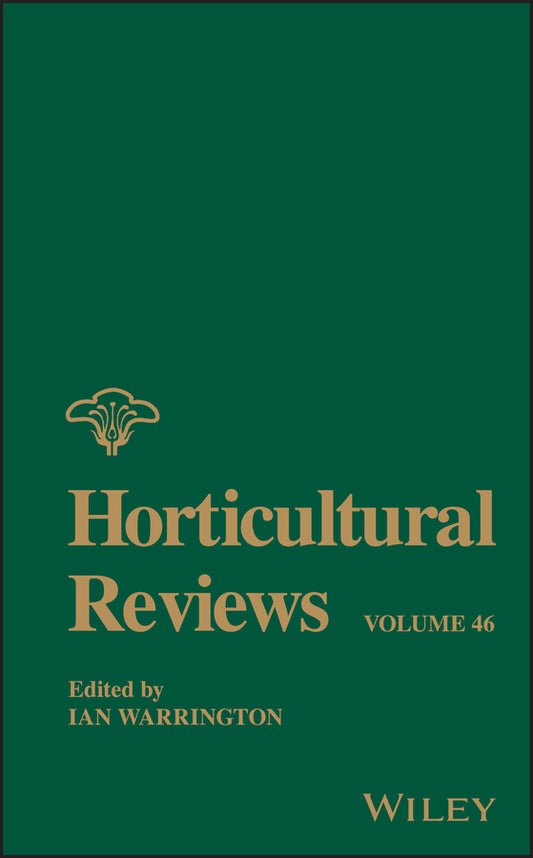 Horticultural Reviews, Volume 46 (Hardback) 9781119521068