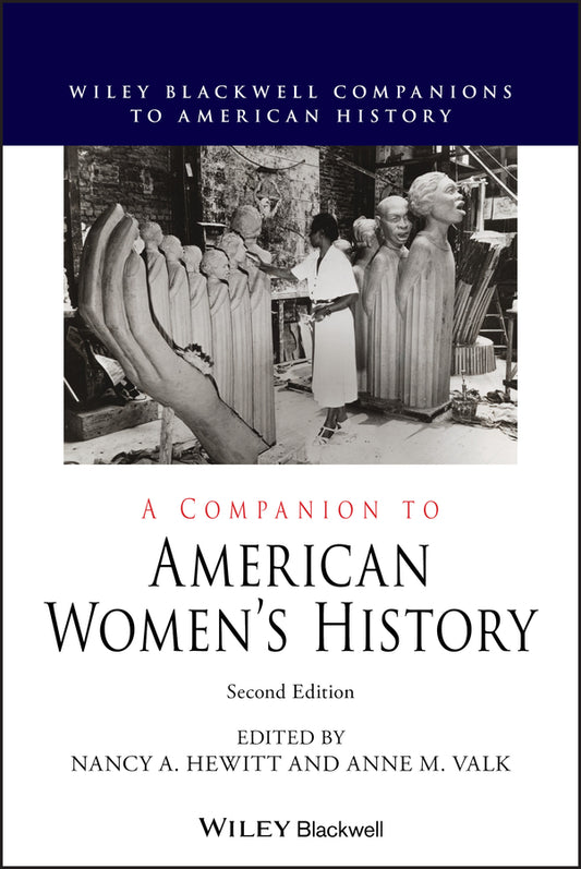 A Companion to American Women's History (Hardback) 9781119522638