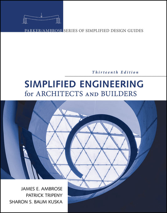Simplified Engineering for Architects and Builders (Paperback / softback) 9781119523055