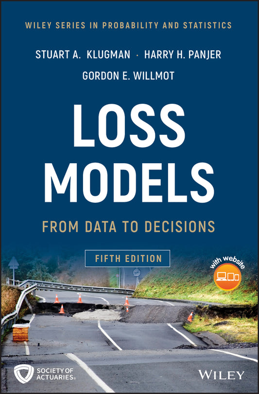 Loss Models; From Data to Decisions (Hardback) 9781119523789