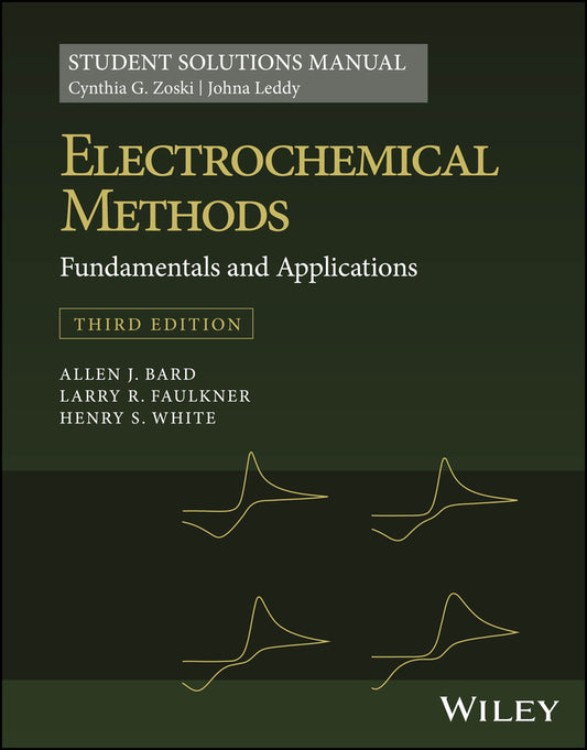 Electrochemical Methods: Fundamentals and Applications, 3e Student Solutions Manual (Paperback / softback) 9781119524069
