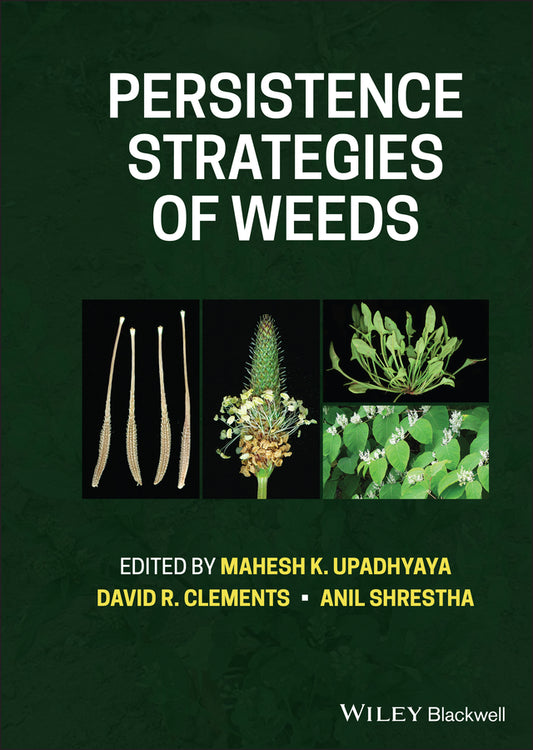 Persistence Strategies of Weeds (Hardback) 9781119525608