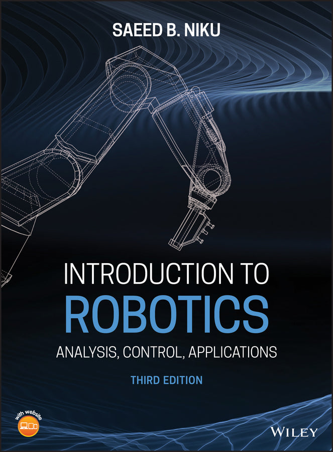Introduction to Robotics; Analysis, Control, Applications (Hardback) 9781119527626