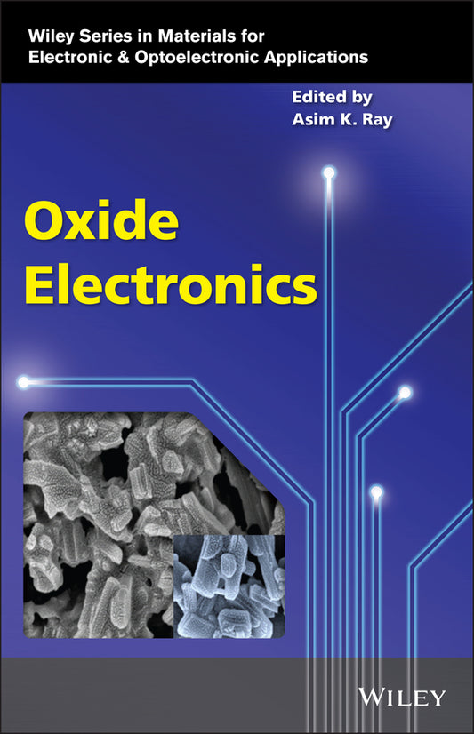 Oxide Electronics (Hardback) 9781119529477