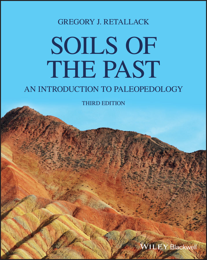 Soils of the Past; An Introduction to Paleopedology (Paperback / softback) 9781119530404