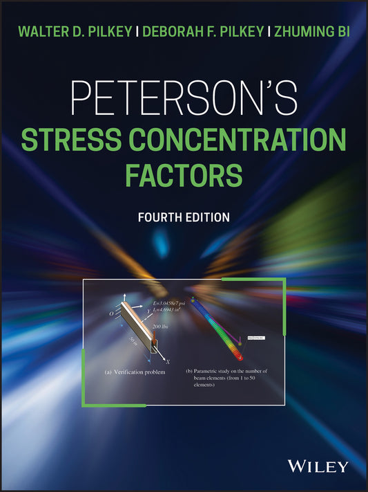 Peterson's Stress Concentration Factors (Hardback) 9781119532514