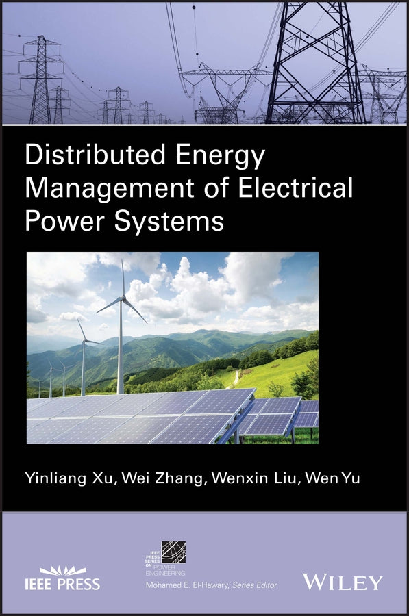 Distributed Energy Management of Electrical Power Systems (Hardback) 9781119534884