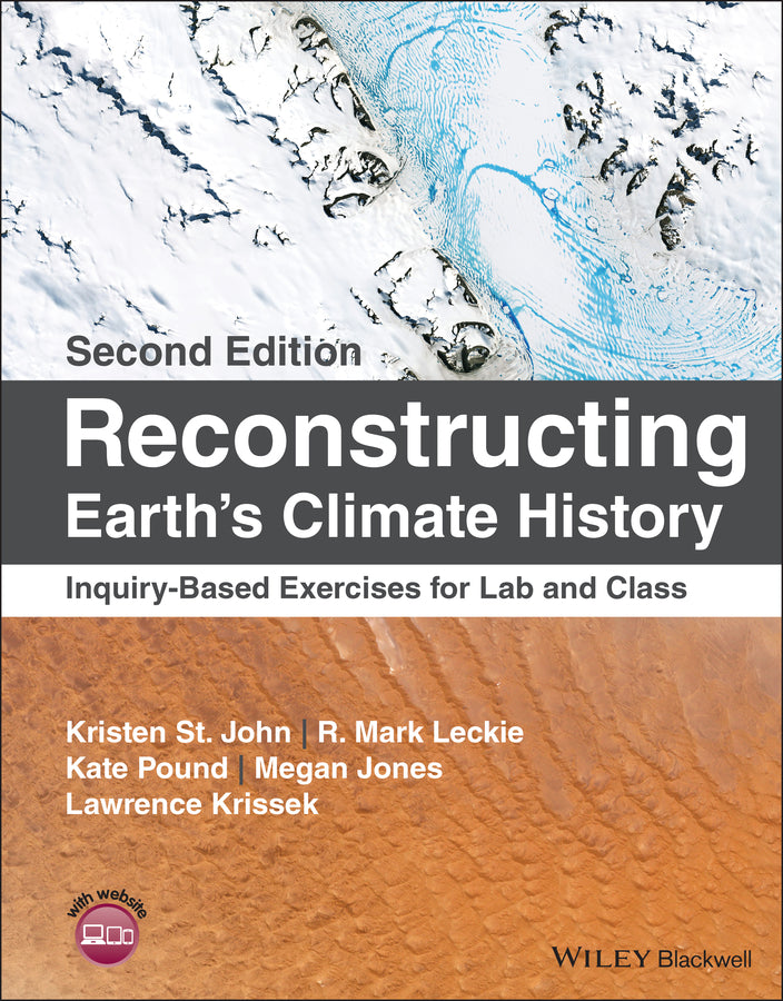 Reconstructing Earth's Climate History; Inquiry-Based Exercises for Lab and Class (Paperback / softback) 9781119544111