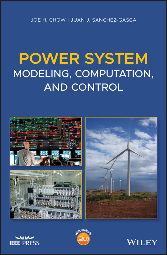 Power System Modeling, Computation, and Control (Hardback) 9781119546870