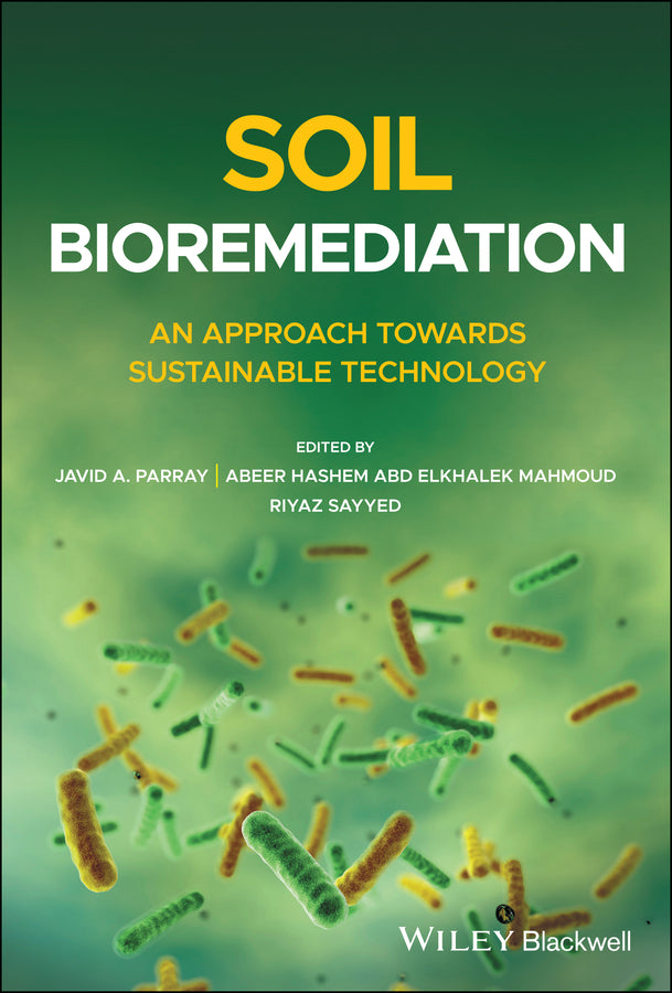Soil Bioremediation; An Approach Towards Sustainable Technology (Hardback) 9781119547952