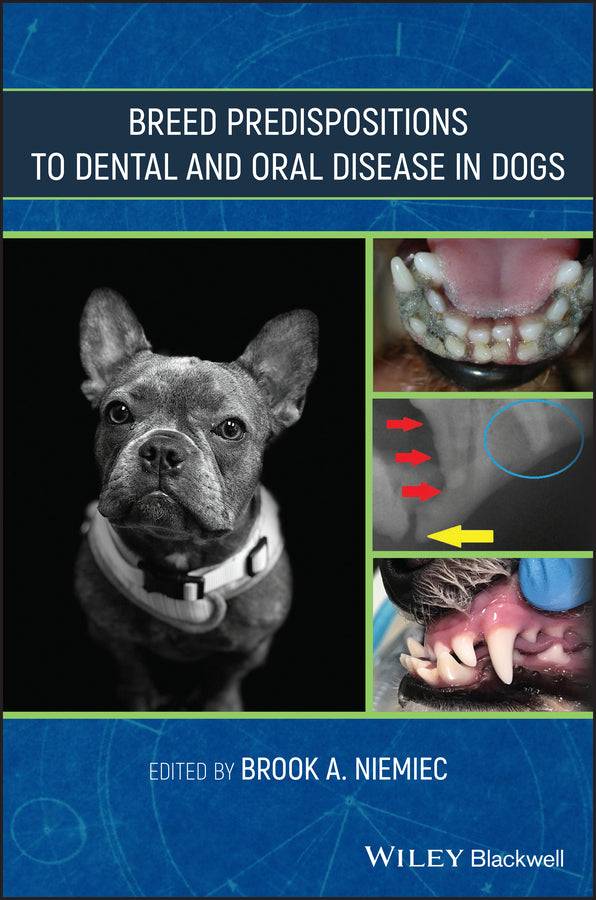 Breed Predispositions to Dental and Oral Disease in Dogs (Hardback) 9781119552116