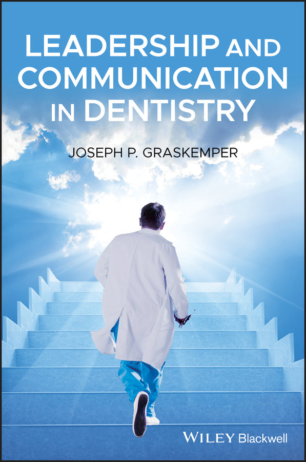 Leadership and Communication in Dentistry (Paperback / softback) 9781119557210