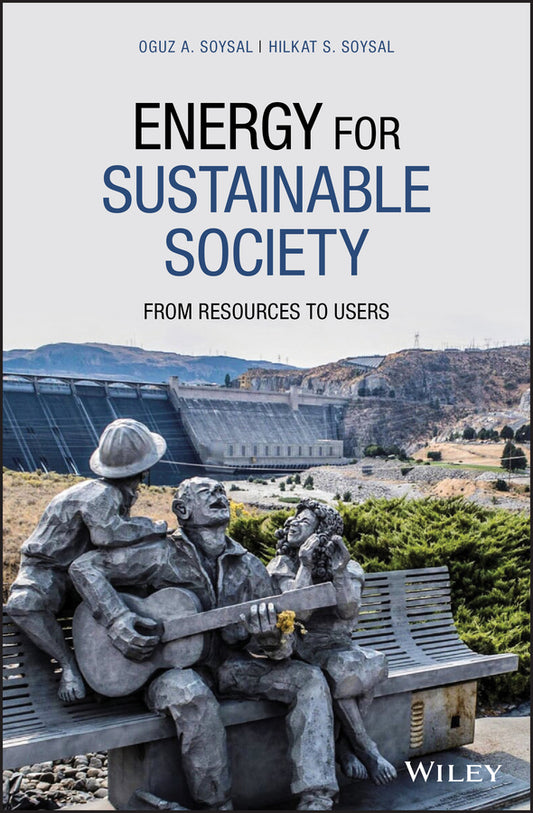 Energy for Sustainable Society; From Resources to Users (Hardback) 9781119561309
