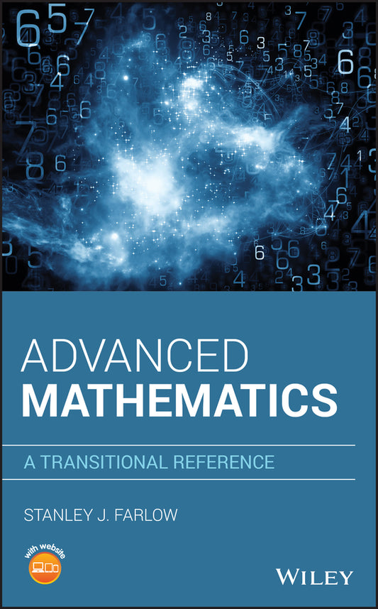 Advanced Mathematics; A Transitional Reference (Hardback) 9781119563518