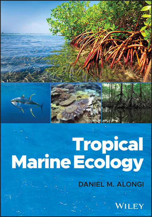 Tropical Marine Ecology (Hardback) 9781119568865