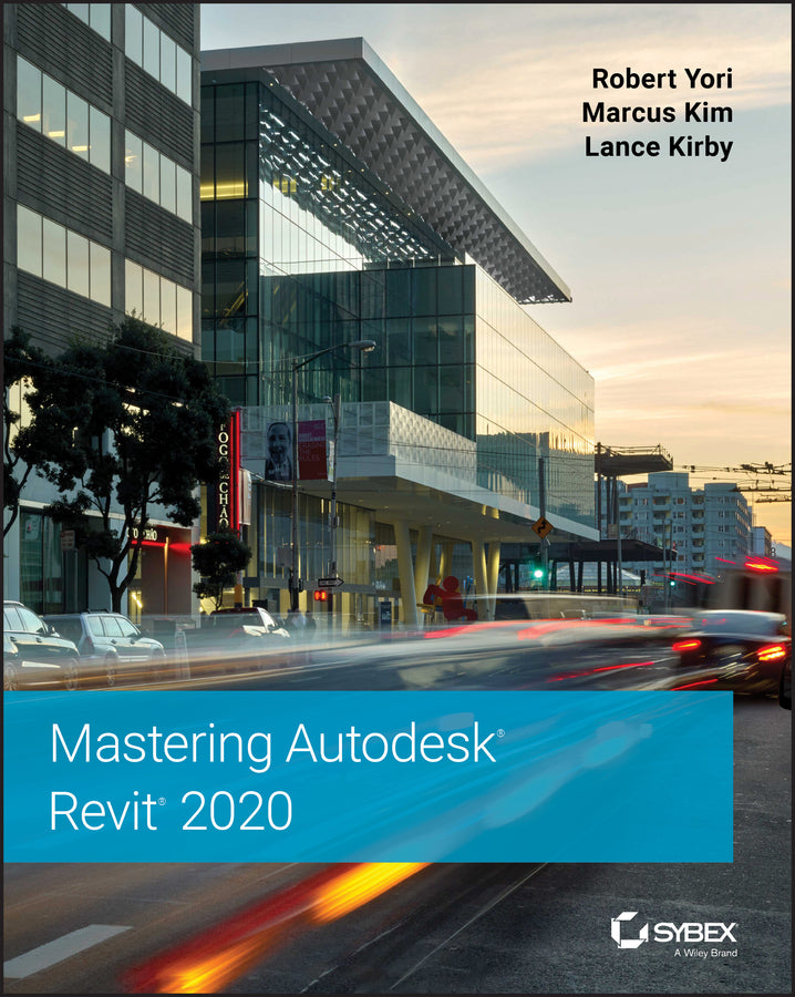 Mastering Autodesk Revit 2020 (Paperback / softback) 9781119570127