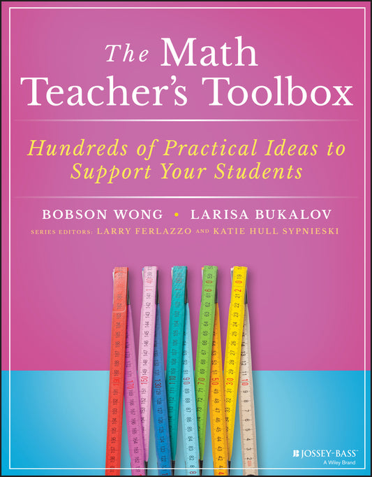 The Math Teacher's Toolbox; Hundreds of Practical Ideas to Support Your Students (Paperback / softback) 9781119573296