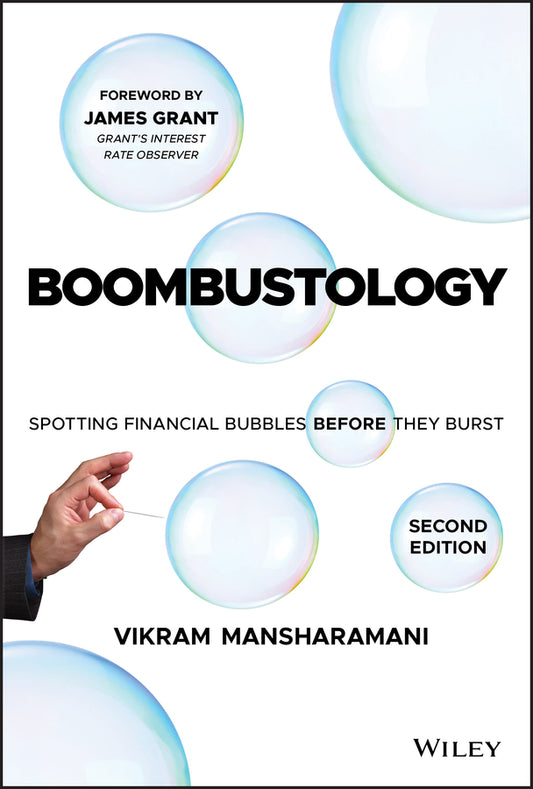 Boombustology; Spotting Financial Bubbles Before They Burst (Hardback) 9781119575603