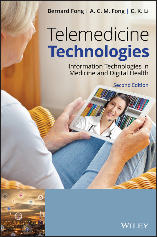 Telemedicine Technologies; Information Technologies in Medicine and Digital Health (Hardback) 9781119575740