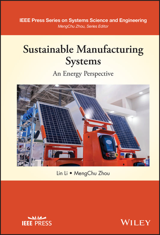 Sustainable Manufacturing Systems: An Energy Perspective (Hardback) 9781119578246