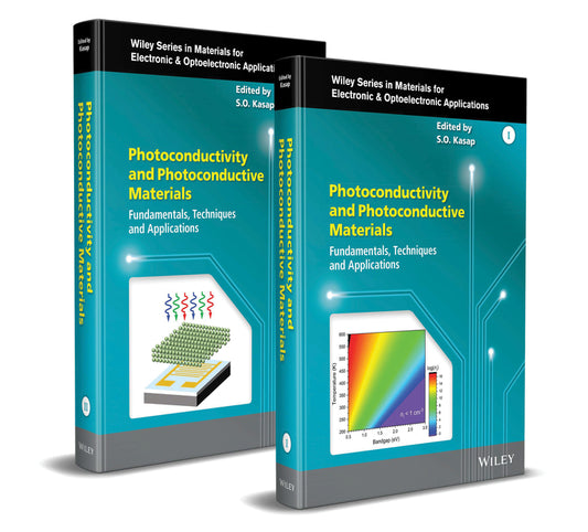 Photoconductivity and Photoconductive Materials, 2 Volume Set; Fundamentals, Techniques and Applications (Hardback) 9781119579113