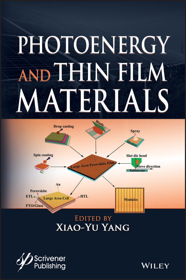 Photoenergy and Thin Film Materials (Hardback) 9781119580461