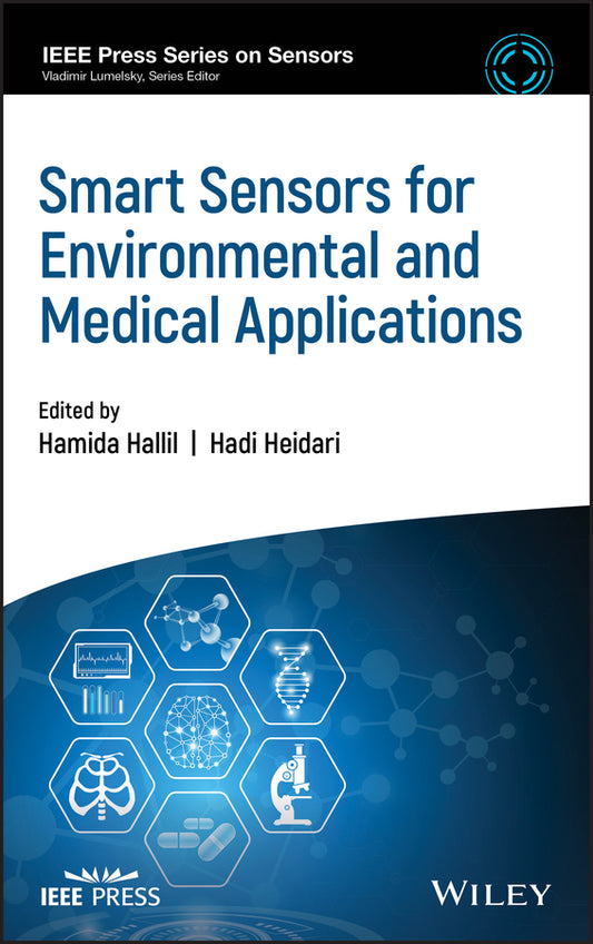 Smart Sensors for Environmental and Medical Applications (Hardback) 9781119587347