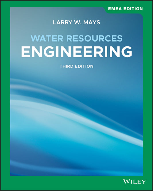 Water Resources Engineering, EMEA Edition (Paperback / softback) 9781119590514