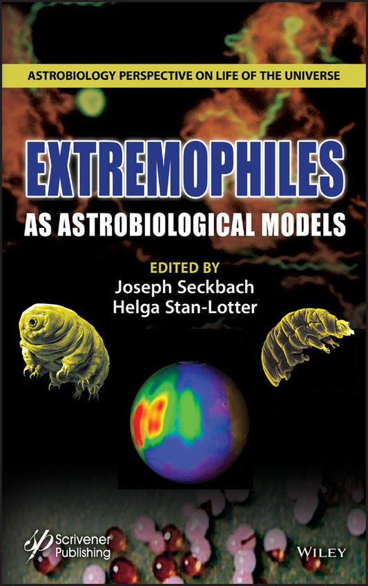 Extremophiles as Astrobiological Models (Hardback) 9781119591689